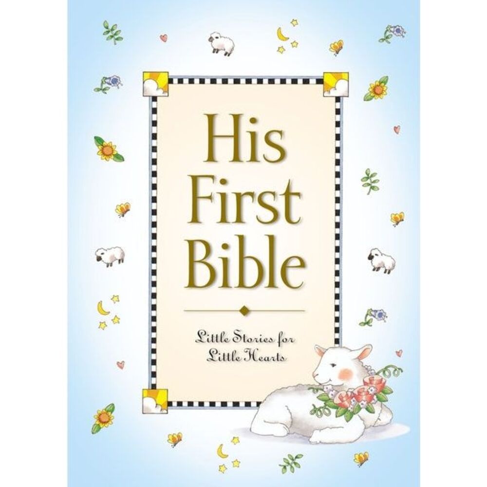 His First Bible -- Melody Carlson